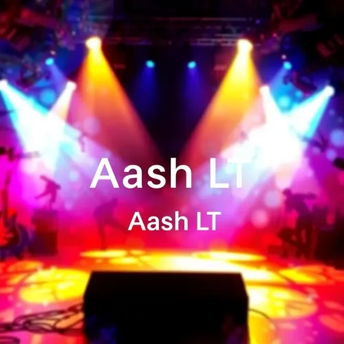 Aash LT