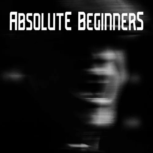 Absolute Beginners