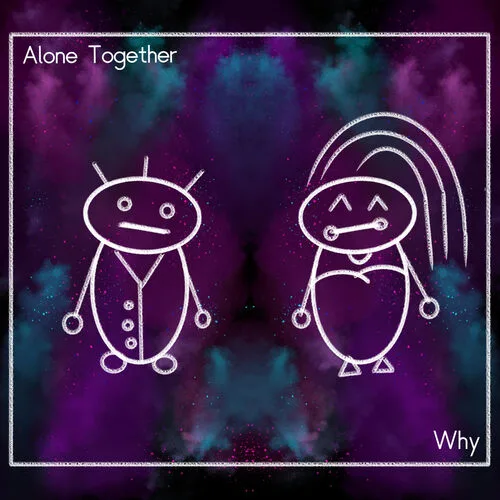 Alone Together