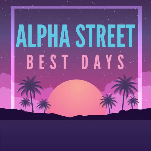 ALPHA STREET