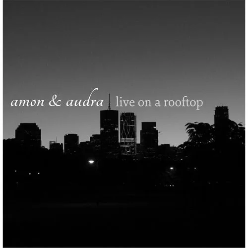 Amon & Audra