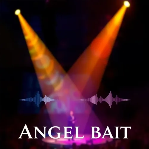 Angel Bait