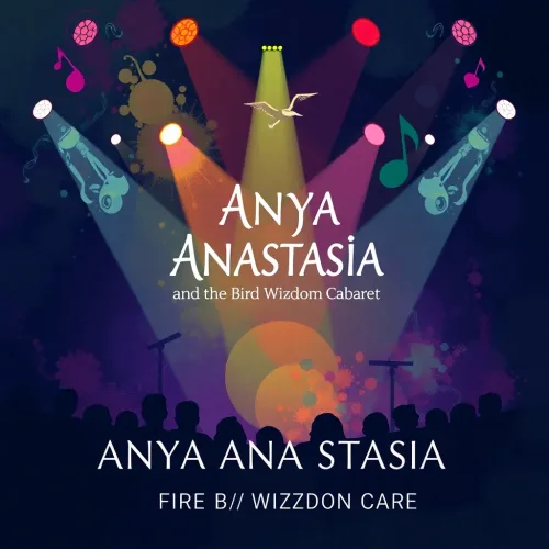 Anya Anastasia and the Bird Wizdom Cabaret