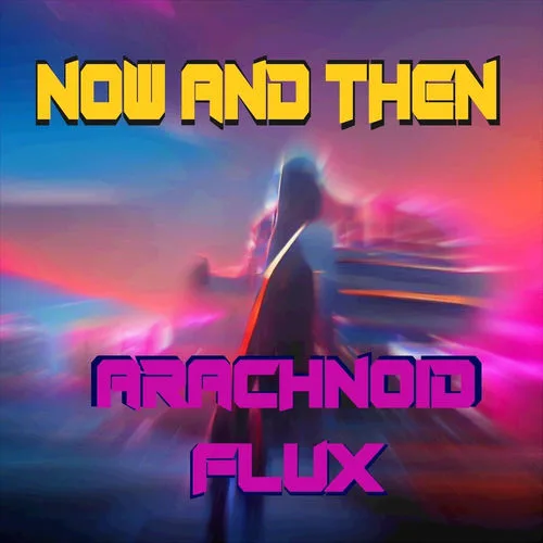 Arachnoid Flux