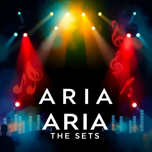 ARIA: The Sets
