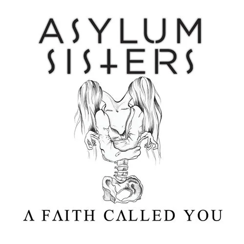 Asylum Sisters