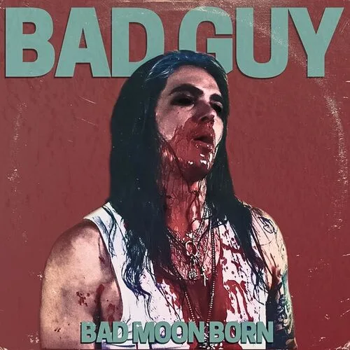 Bad Moon Born