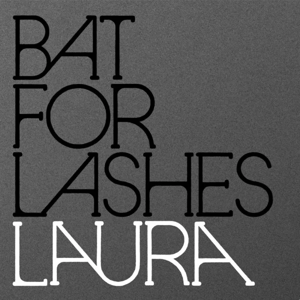 Bat For Lashes