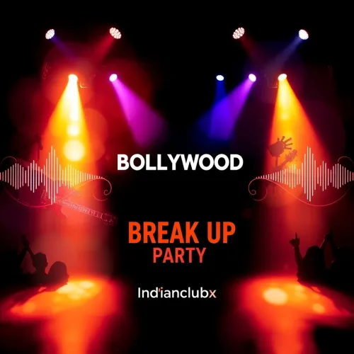 BOLLYWOOD 'BREAK UP Party' at Indianclubx, Sydney