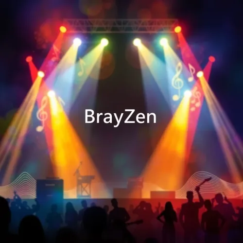 BrayZen