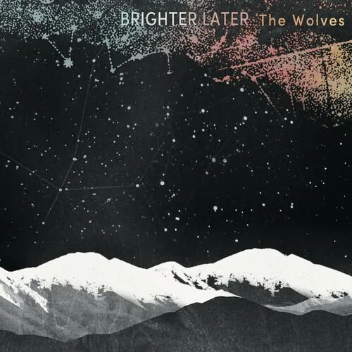 BRIGHTER LATER
