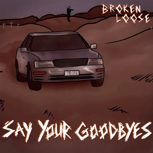 Broken Loose