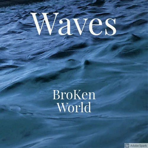 BROKEN WORLD