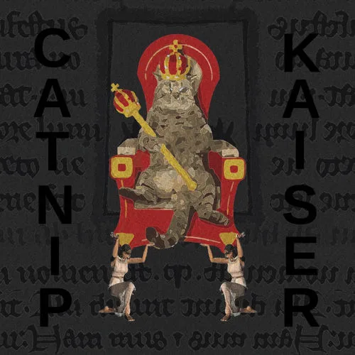 Catnip Kaiser
