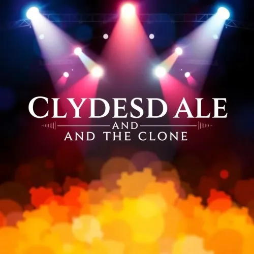 Clydesdale and The Clone