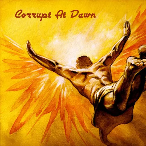 Corrupt at Dawn