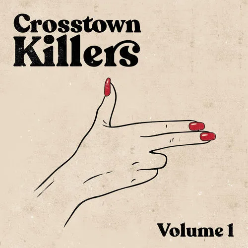 Crosstown Killers