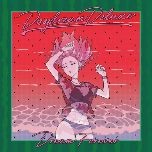 Daydream Deluxe