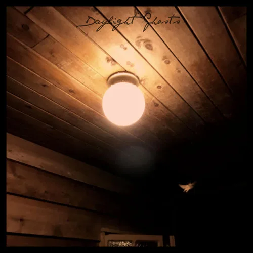 Daylight Ghosts