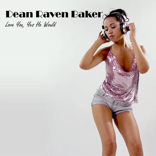 Dean Raven Baker