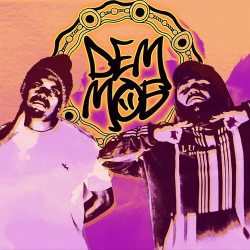 DEM MOB