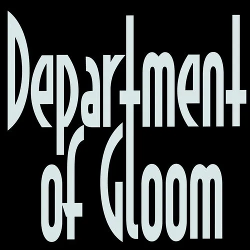 Department of Gloom