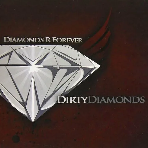 Dirty Diemond