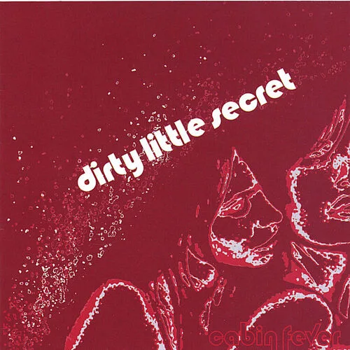 DIRTY LITTLE SECRET