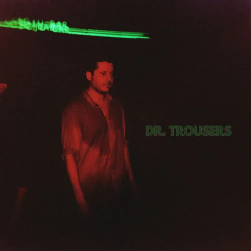 Dr. Trousers