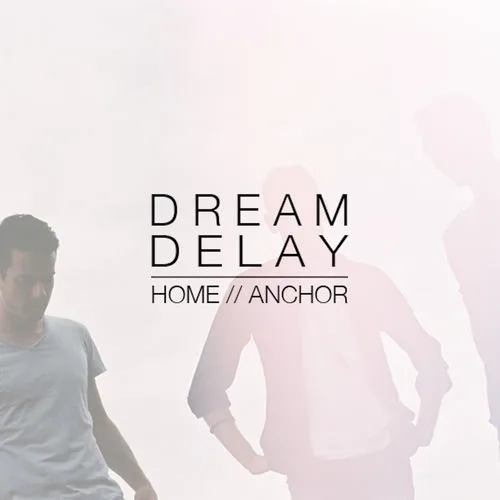 Dream Delay