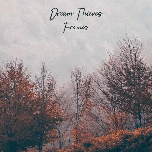 Dream Thieves