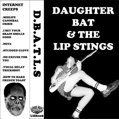 Dughter Bat and the Lip Stings