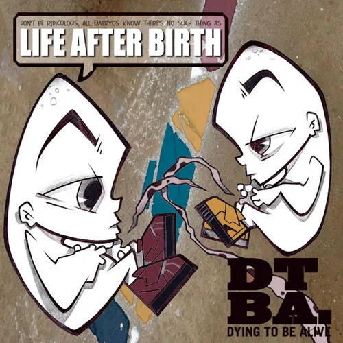 Dying To Be Alive