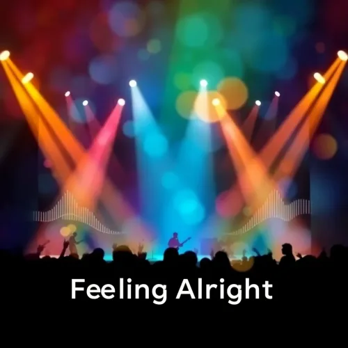 Feeling Alright