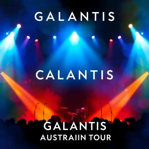 GALANTIS Australian Tour