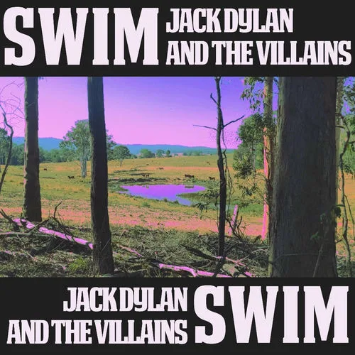 JACK DYLAN AND THE VILLAINS