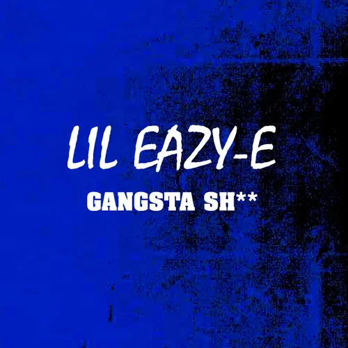 Lil Eazy E
