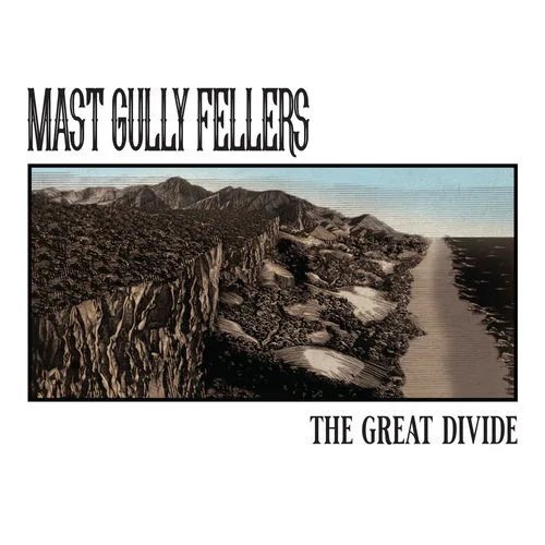 Mast Gully Fellers