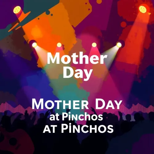 Mother's Day at Pinchos