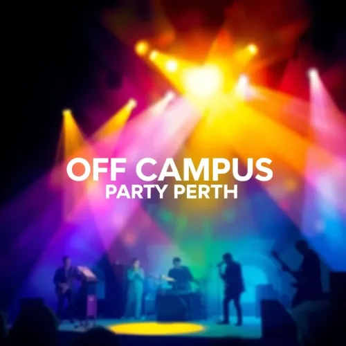 OFF CAMPUS PARTY PERTH