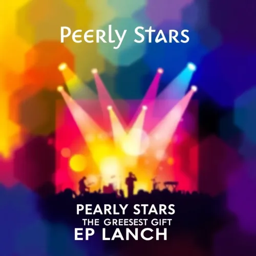 Pearly Stars 'The Greatest Gift' EP Launch