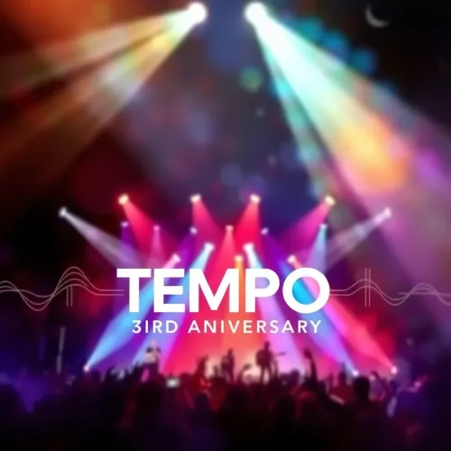 Tempo 3rd Anniversary