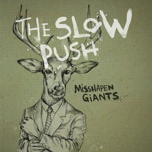 The Slow Push