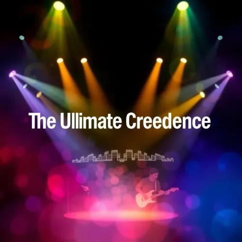 The Ultimate Creedence