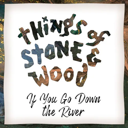 Things Of Stone and Wood (The Original Duo)