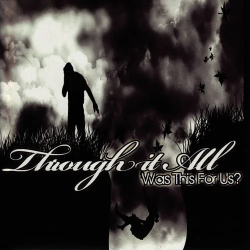 Through It All