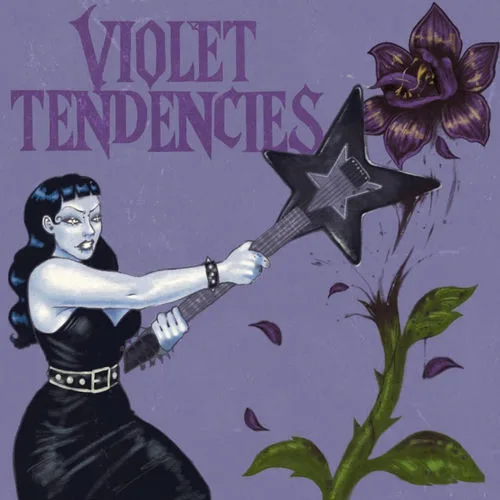 Violet Tendencies