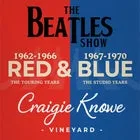 THE BEATLES SHOW – RED & BLUE