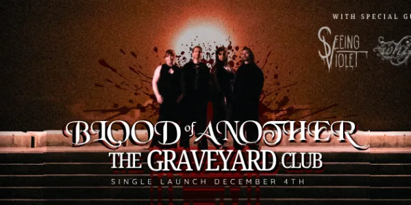 The Graveyard Club - Blood of Another Single Launch