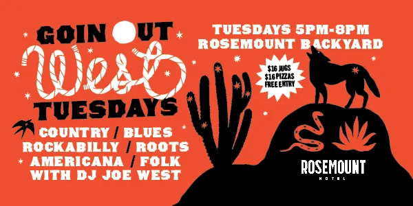 Goin' Out West Tuesdays